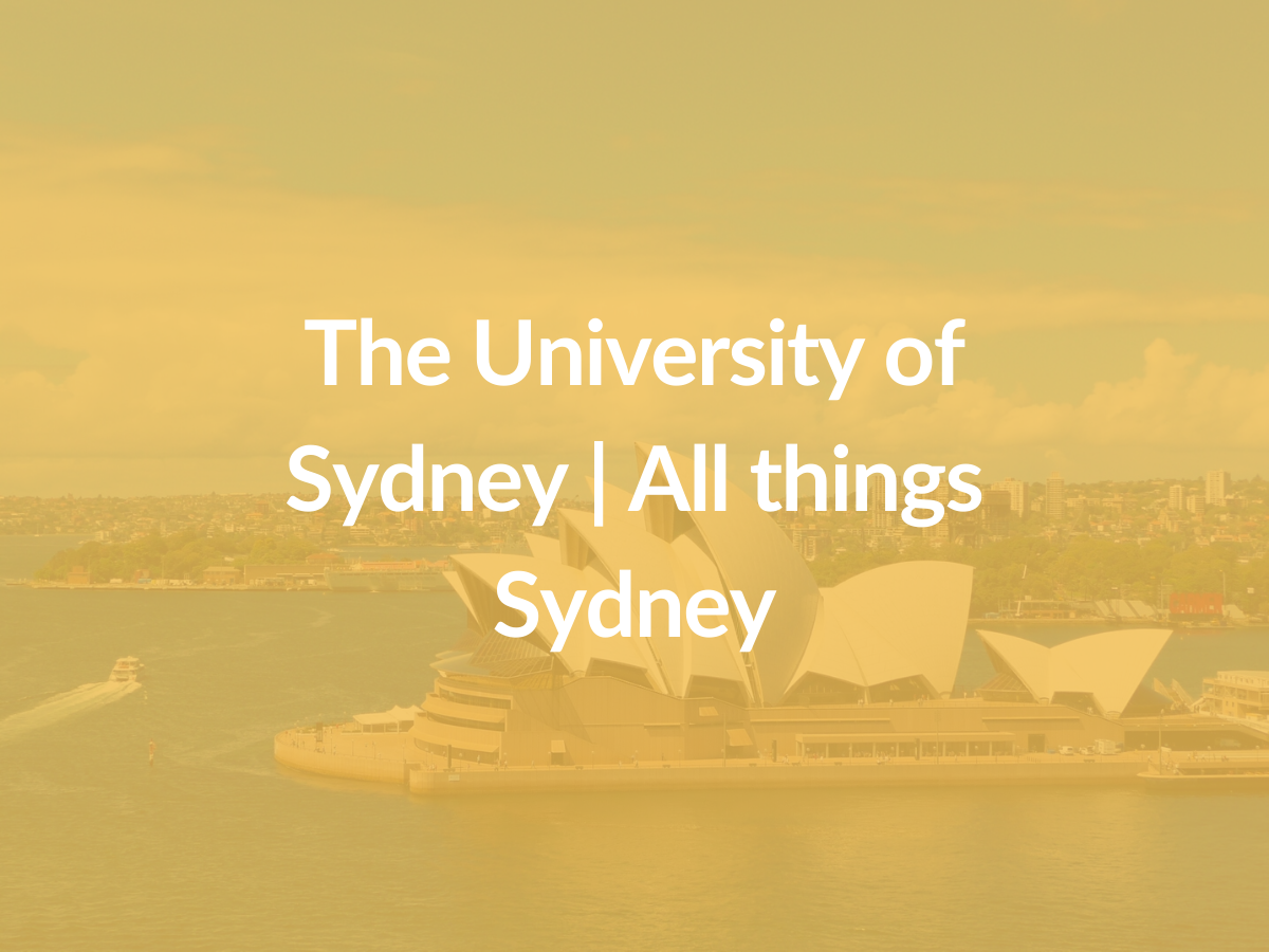 The University Of Sydney All Things Sydney Careers Event The University Of Sydney All Things Sydney Careers Event
